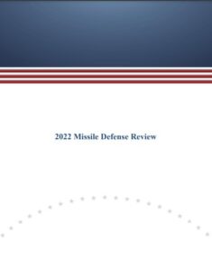 Cover sheet of the unclassified version of the 2022 Missile Defense Review, published within the National Defense Strategy on Oct. 27, 2022.